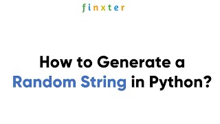How to Generate a Random String in Python?