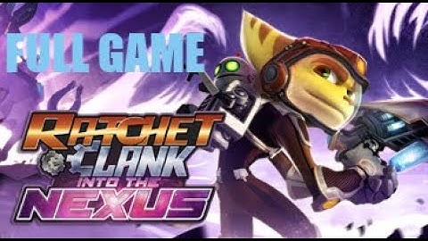 Ratchet & Clank: Into the Nexus (PS3) - Full Game Walkthrough No Commentary (4K 60FPS RPCS3)
