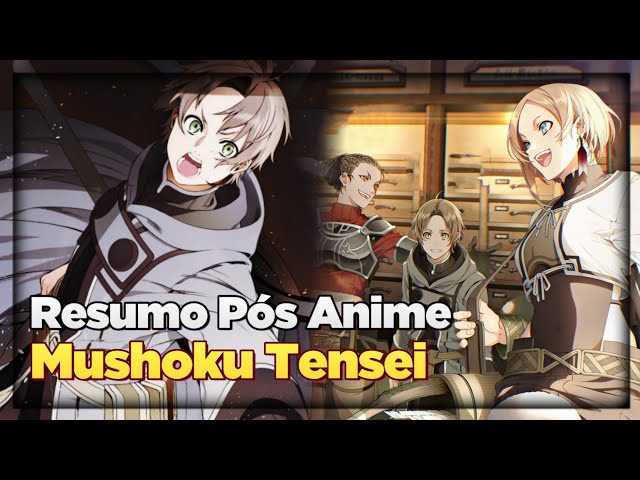 Resumo, Mushoku Tensei