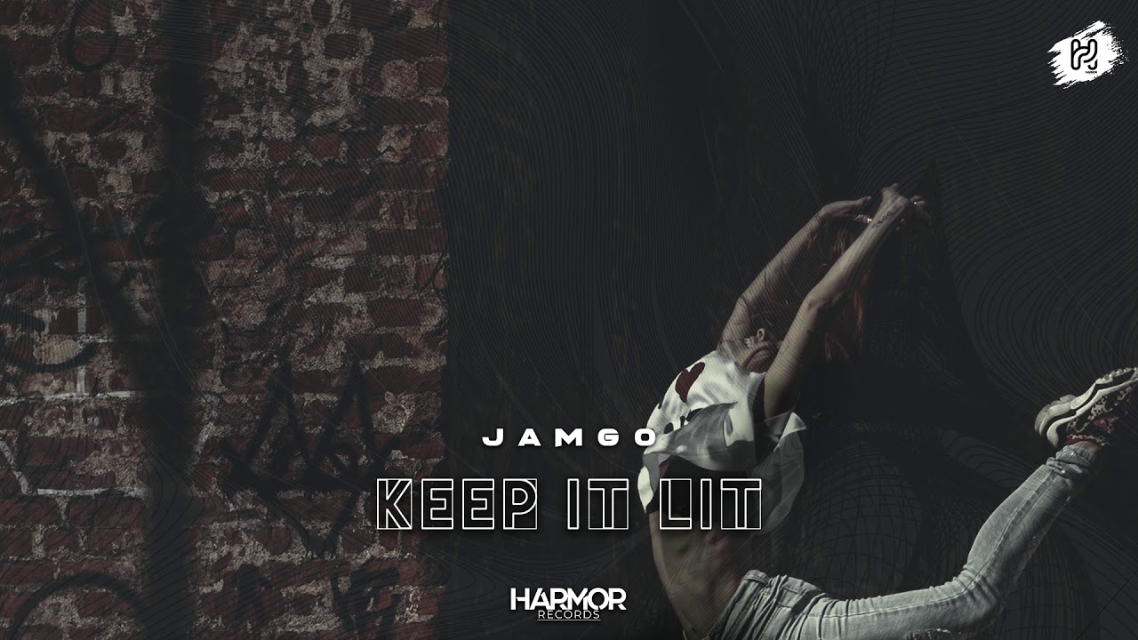 Jamgo - Keep It Lit