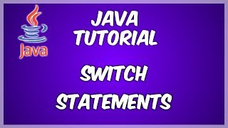 Switch Statements - Java for Beginners pt. 5