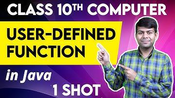 User Defined Functions in Java | 1 Shot | Computer Applications Class 10th