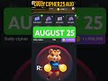 Hamster kombat cipher 25 aug#shorts#viral