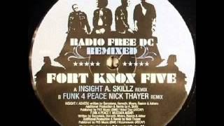 Fort Knox Five feat. Asheru - Insight (A-Skillz Remix)BLue..[?]