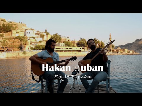 Hakan Çuban - Söyle Turnam