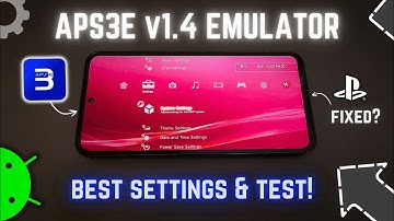 APS3e v1.4 [PS3] Emulator on Any Android - Best Settings & Test!