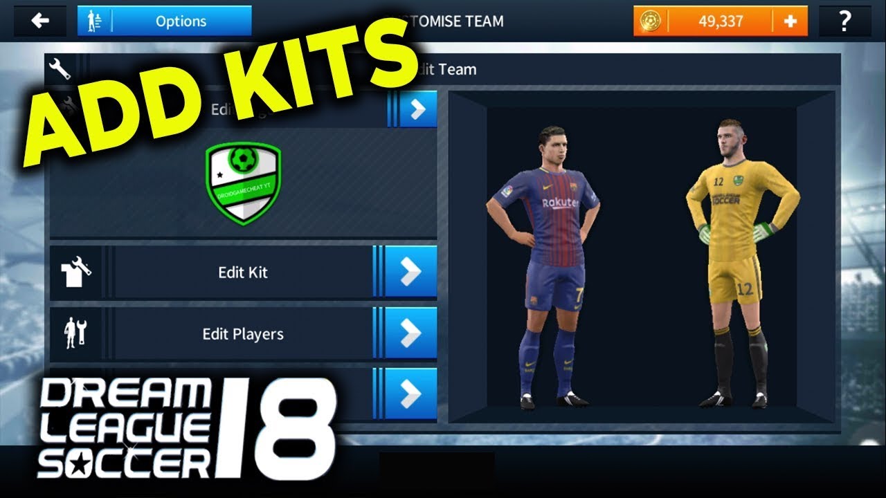 Dream League Soccer Kit : How To Import Kits in Dream League soccer 2019/18?