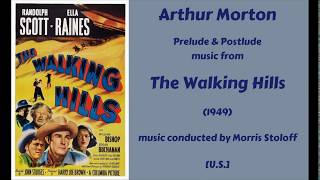 Arthur Morton: The Walking Hills (1949)