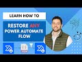 🤯 Restore ANY deleted Power Automate Flow!