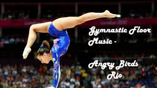 Gymnastic Floor Music - Angry Birds RIO