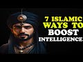 7 powerful islamic techniques to increase your intelligence  muslim
