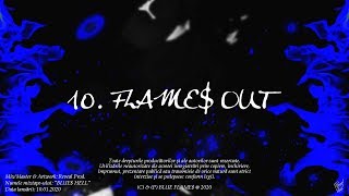 10. BLUE FLAME$ - FLAME$ OUT (Audio-Vizual Oficial)