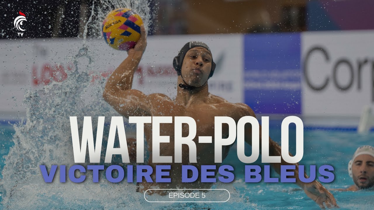 💥 L'ÉQUIPE DE FRANCE DE WATER-POLO LANCE SES MONDIAUX AVEC UNE VICTOIRE - INSTANT BLEU À DOHA #5