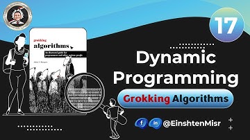 أينشتاين مصر (17) || شرح ال Grokking Algorithms - Dynamic Programming