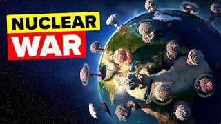 What If There Was A Nuclear War Between the US and Russia?