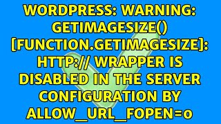 Warning: getimagesize() [function.getimagesize]: http:// wrapper is disabled in the server...