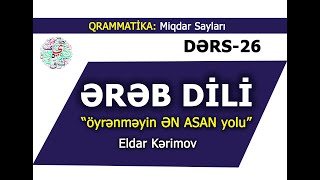 Ereb Dili- Öyrenmeyin EN ASAN Yolu- 26 DERS-Easy Arabic-Eldar Kerimov