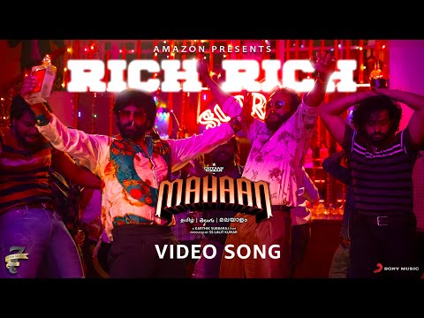 Mahaan - Rich Rich Video | Chiyaan Vikram | Karthik Subbaraj | Santhosh Narayanan | Dhruv Vikram