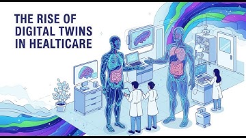 The Rise of Digital Twins in Healthcare—www.Nextway.org