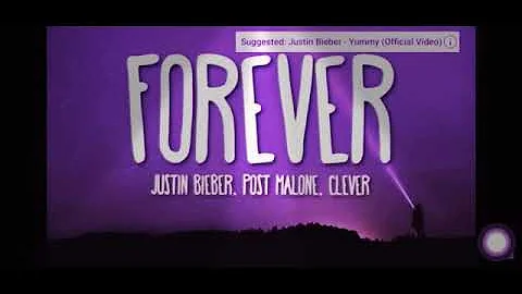 justin bieber forever ft post malone clever lyrics