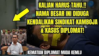 Download Lagu TERBONGKAR! SIAPA SEBENARNYA DI BALIK JARINGAN KAMBOJA DAN DIPLOMAT MUDA KEMLU?! MP3 Download Lagu TERBONGKAR! SIAPA SEBENARNYA DI BALIK JARINGAN KAMBOJA DAN DIPLOMAT MUDA KEMLU?! MP3