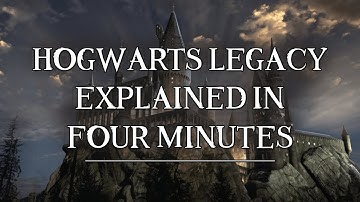 Hogwarts Legacy: Story Explained In 4 Minutes
