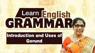 Learn English Grammar | Introduction and Uses of Gerund | Basic Grammar for Beginners screenshot 4