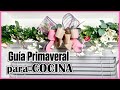 GUÍA primaveral para COCINA./ DIY 🌺