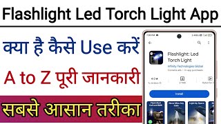Flashlight Led Torch Light App Kaise Use Kare !! How To Use Flashlight Led Torch Light App screenshot 4