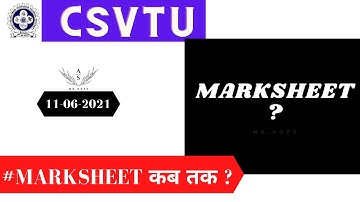 #MARKSHEET कब तक ? | CSVTU