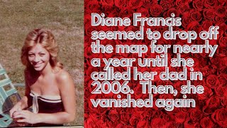 MISSING: Diane Francis (Interview with Sherri Lynn Snider)