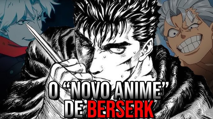 Berserk  Novo arco do anime ganha imagem de divulgação - NerdBunker