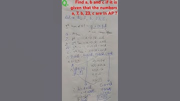 🫛 Find a, b and c if a, 7, b, 23, c are in AP ?