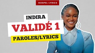 Indira - Validé 1 (Paroles) Resimi