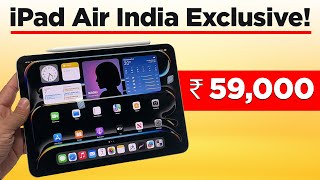 iPad Air & iPad Pro M4 Exclusive India Hands On! Rs 59,000 से शुरू 🤯