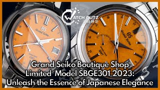 Grand Seiko Boutique Limited Model SBGE301: Unleash the Essence of Japanese Elegance #grandseiko