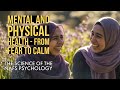 Mental and physical health  from fear to calm  the muslim life coach institute  eps 099