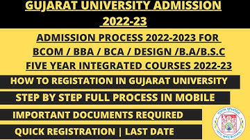 Gujarat University Admission Process 2022-2023 for BCOM / BBA / BCA /  /B.A/BSC | quick registration