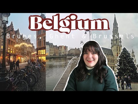 What To Do In Belgium at Christmas | Visiting Bruges, Brussels and Ghent