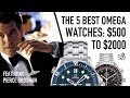 The Best 5 Omega Watches $500 To $2000 & Coolest Used Market Bargains