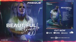 Pinkque - Turning Tables (Beautiful Struggle Album) [REASON II RISE MUSIC]