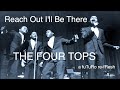 Reach Out I&#39;ll Be There/The Four Tops - a fuTuRo re-fResh