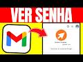 Como VER Sua Senha do GMAIL (2026) | Guia Passo a Passo✅