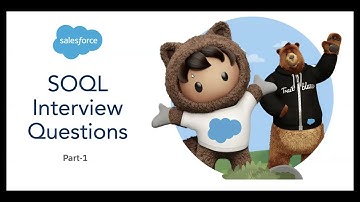 Ep - 1 Salesforce SOQL Interview Questions | Salesforce Object Query Language | Practice Questions