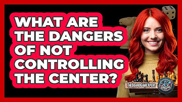 What Are The Dangers Of Not Controlling The Center?