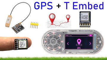 How to Use ATGM336H GPS Module with LilyGO T Embed CC1101 | Step by Step Tutorial