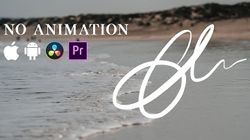 Easy Animated Signature/Handwriting effect | Davinci Resolve | Premier Pro