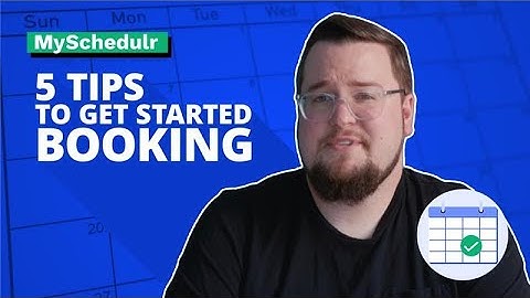 5 Tips to Start Booking Appointments With MySchedulr