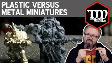 Plastic Versus Metal Miniatures