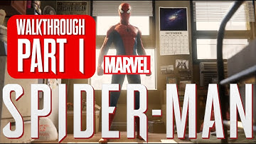 SPIDER-MAN PS4 GAMEPLAY WALKTHROUGH PART 1 - WILSON FISK (NO COMMENTARY)